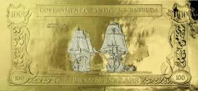 Antigua & Barbuda P.CS5r 100 Dollars Gold/Silber-Banknote "Calico Jack Rackam and his Merchantman" 