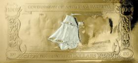 Antigua & Barbuda P.CS5f 100 Dollars Gold/Silber-Banknote "Stede Bonnet's Sloop Royal James" 