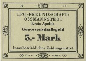 L.105.2 LPG Ossmannstedt "Freundschaft" 5 Mark (1) 