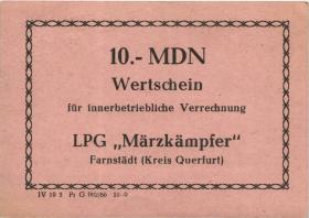 L.028.13 LPG Farnstedt "Märzkämpfer" 10 MDN (1) 