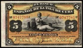 Kuba / Cuba P.048b 5 Pesos 1896 (1-) 
