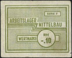 KZ Arbeitslager Mittelbau -.10 RM (2) 