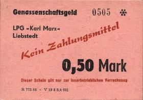 L.077.14 LPG Liebstedt "Karl Marx" 0,50 Mark (1) 