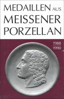 Transpress Verlag Medaillen aus Meissener Porzellan 1988-1990 - Sonderangebote 