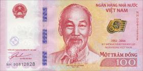 Vietnam / Viet Nam P.neu 100 Dong 2016 Gedenkbanknote (1) 