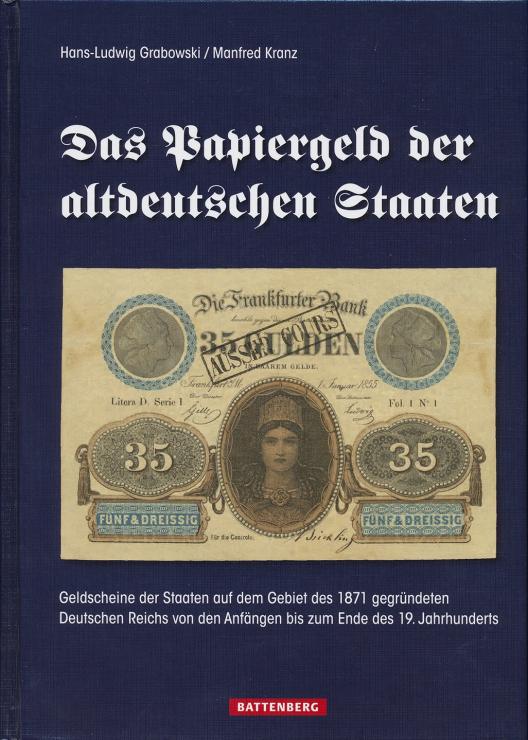 Katalog: Das Papiergeld der altdeutschen Staaten 