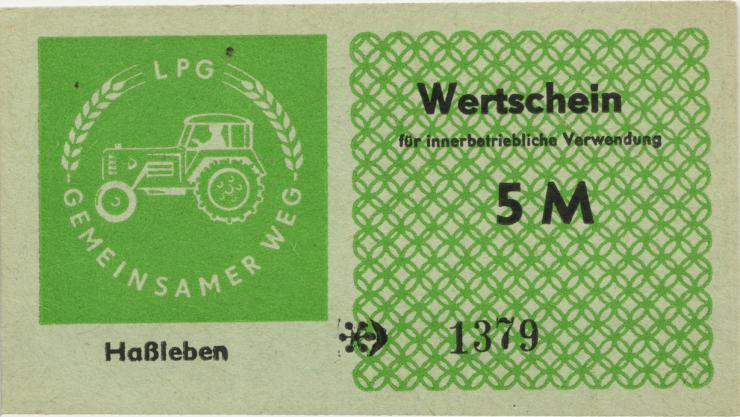 L.053.5 LPG Haßleben "Gemeinsamer Weg" 5 Mark (1) 