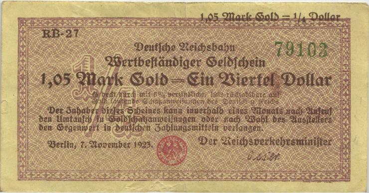 RVM-27a Reichsbahn Berlin 1,05 Mark Gold = 1/4 Dollar RH 1923 (4) 