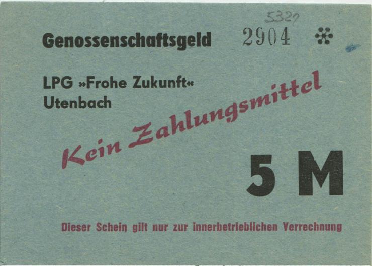 L.143a.13 LPG Utenbach " Frohe Zukunft" 5 Mark (1) 