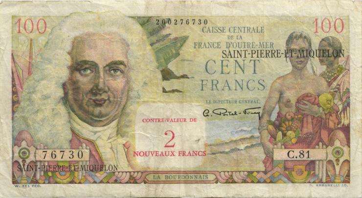 St. Pierre & Miquelon P.32 2 NF auf 100 Francs (1963) (3) 