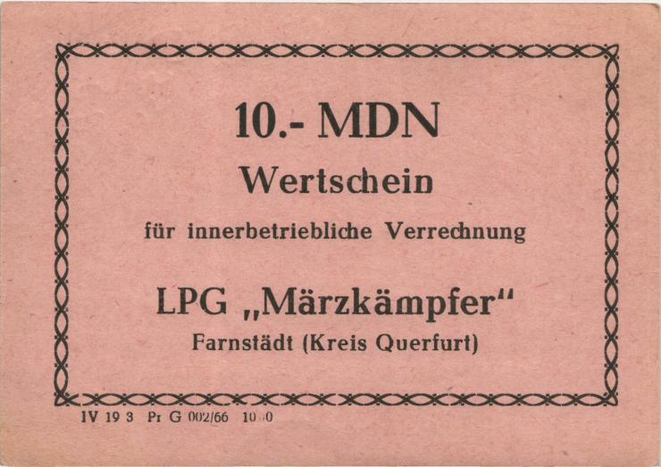 L.028.13 LPG Farnstedt "Märzkämpfer" 10 MDN (1) 