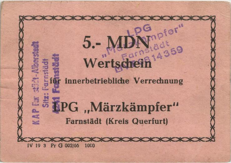 L.028.16 LPG Farnstedt "Märzkämpfer" 5 MDN (1-) 