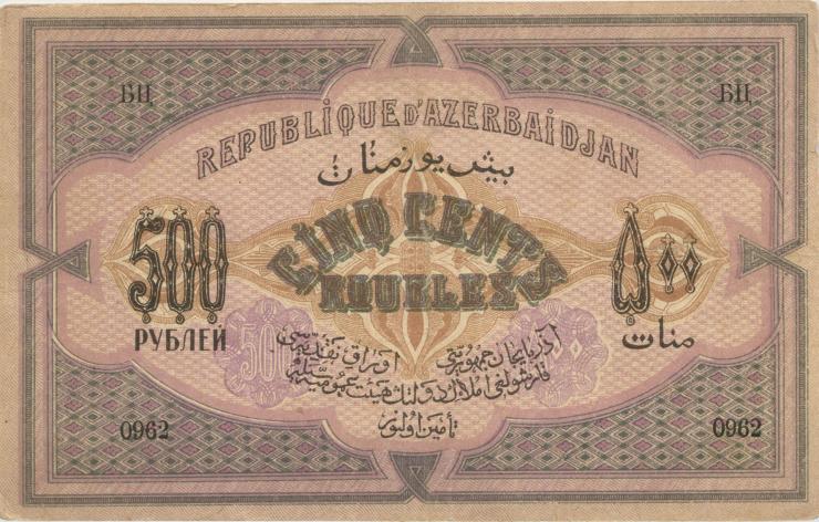 Aserbaidschan / Azerbaijan P.07 500 Rubel 1920 (2) 