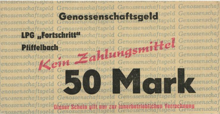 L.111a.07 LPG Pfiffelbach " Fortschritt" 50 Mark (1-) 