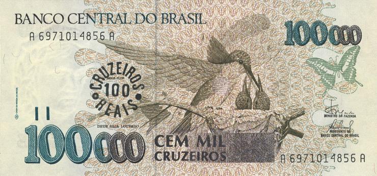 Brasilien / Brazil P.238  100 Reals auf 100.000 Cruzeiros (1993) (1) 