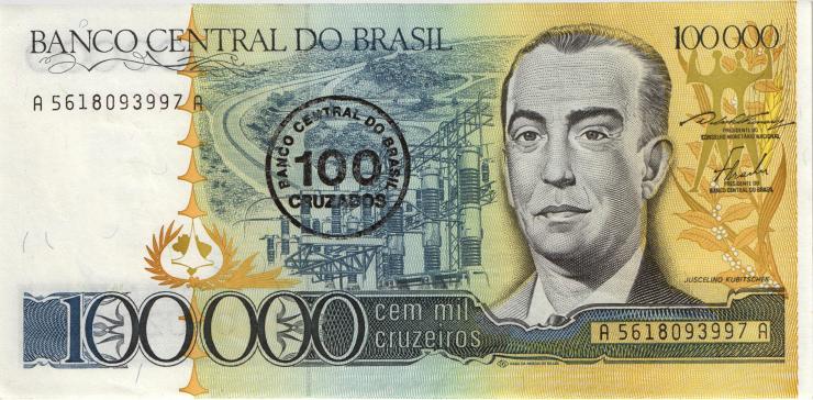 Brasilien / Brazil P.208 100 Cruzados auf 100.000 Cruzeiros (1986) (1) 