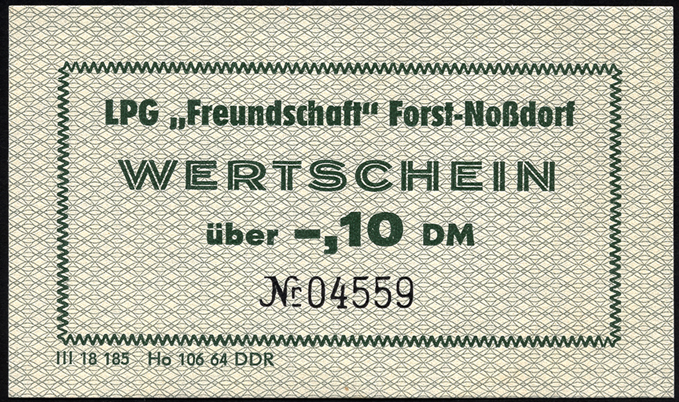 LPG Forst-Noßdorf "Freundschaft" 0,10 DM (1) 
