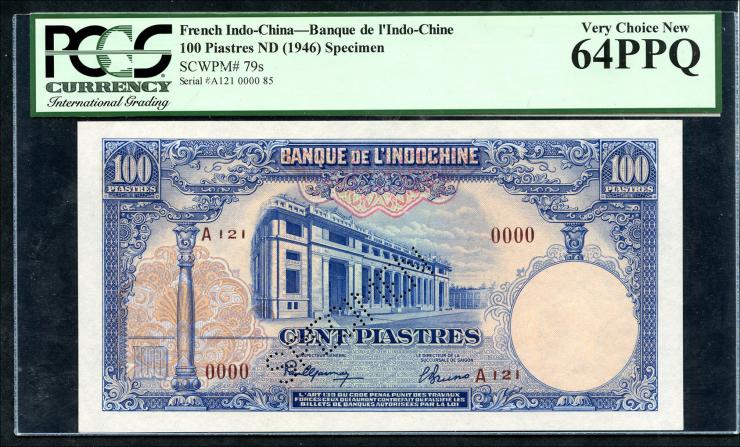 Franz. Indochina / French Indochina P.079s 100 Piaster (1946) Specimen (1) 
