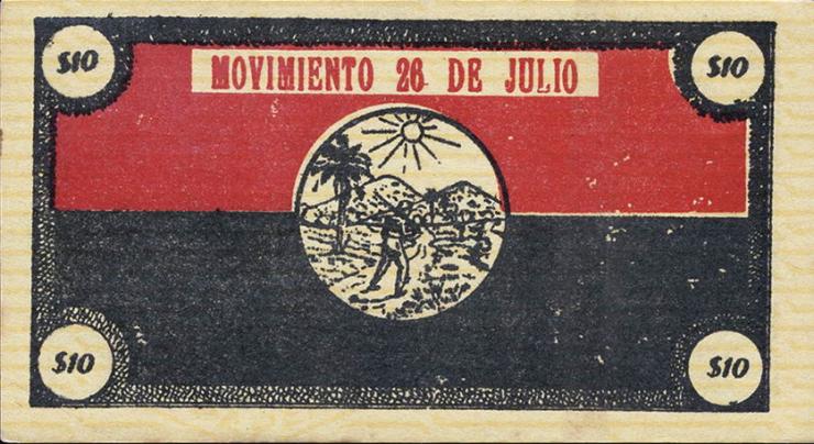 Kuba / Cuba 10 Dollars (1953) Guerilla-Banknote (1) 