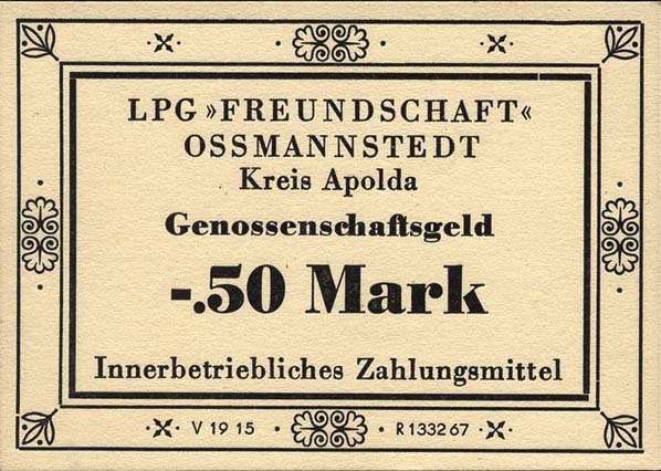 L.105.1 LPG Ossmannstedt "Freundschaft" 0,50 Mark (1) 