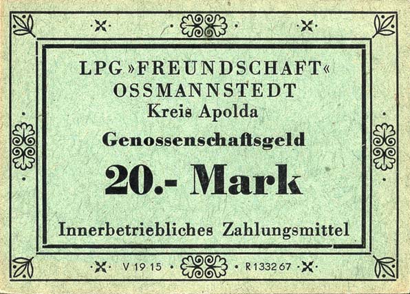L.105.5 LPG Ossmannstedt "Freundschaft" 20 Mark (1) 