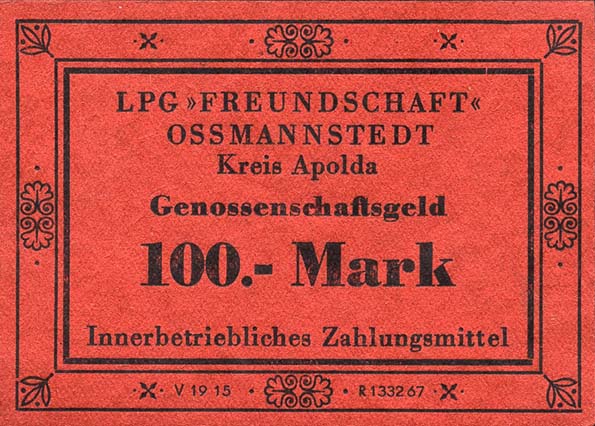 L.105.8 LPG Ossmannstedt "Freundschaft" 100 Mark (1) 