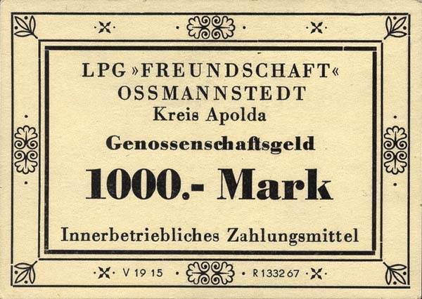 L.105.9 LPG Ossmannstedt "Freundschaft" 1000 Mark (1) 
