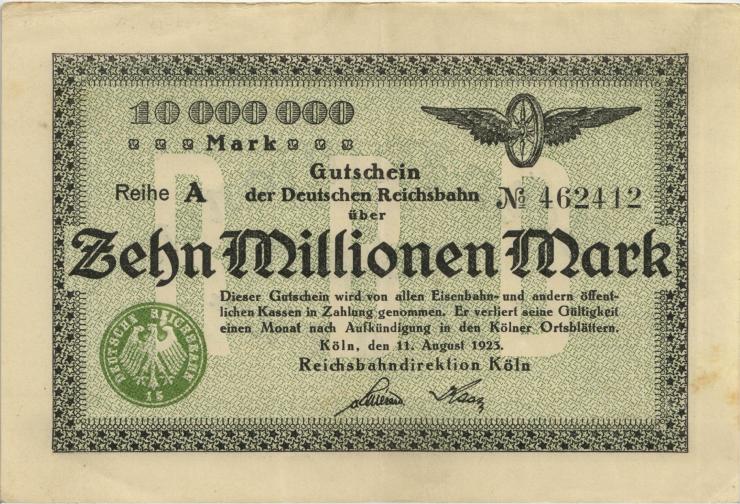 PS1284 Reichsbahn Köln 10 Millionen Mark 1923 Reihe A (2) 