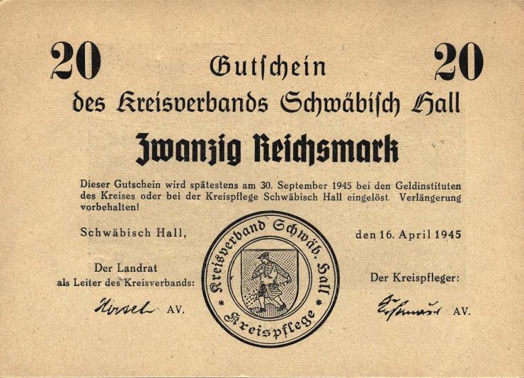 Schwäbisch Hall 20 Reichsmark 16.4.1945 (1) 