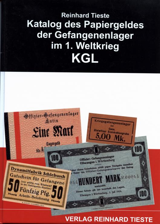 Tieste: Katalog des Papiergeldes der Gefangenenlager im 1. Weltkrieg 