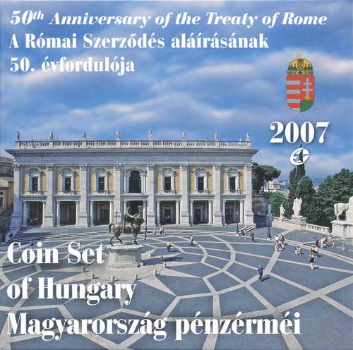 Ungarn KMS 2007 Römische Verträge BU 
