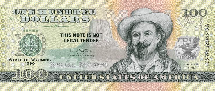 USA State Dollar - 100 Dollars (2022) Wyoming - Buffalo Bill (1) 