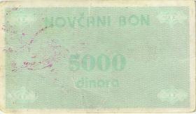 Bosnien & Herzegowina / Bosnia P.051c 5.000 Dinara (1992) (3) 
