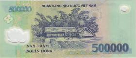 Vietnam / Viet Nam P.124e 500.000 Dong (2008) Polymer (1) 