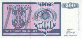 Bosnien & Herzegowina / Bosnia P.136s 500 Dinara 1992 Specimen (1) 