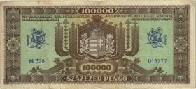 Ungarn / Hungary P.121a 100.000 Pengö 1945 (3) 
