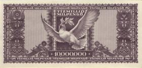 Ungarn / Hungary P.129 10 Millionen Milpengö 1946 (1) 